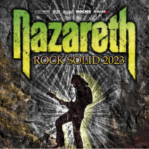 NAZARETH Support: Rook Road & Surrender The Crown - Rock Solid 2023